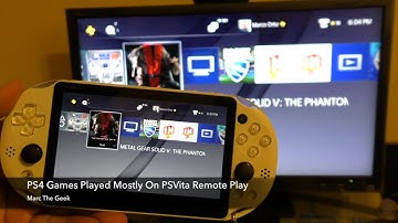 PS4 Games Played Mostly on PSVita Remote Play
