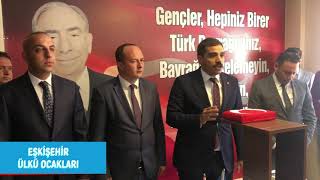 Eskişehir Ülkü Ocakları Ziyareti