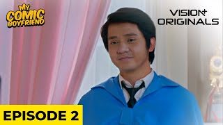 KETIKA JETTA ADA DI DEPAN MATA | Eps. 2 - My Comic Boyfriend: Hanggini, Arbani Yasiz