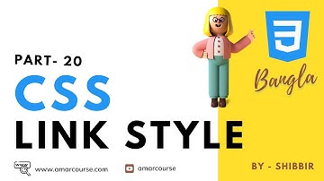 CSS Link | CSS Link Color | CSS Link Button | | CSS Bangla Tutorial | CSS3 Bangla Tutorial