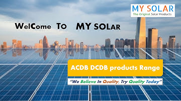 ACDB DCDB Components One Stop Solution @ MY SOLAR