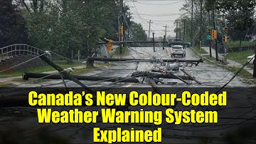 Canada’s New Colour-Coded Weather Warning System Explained | What Yellow, Orange & Red Alerts Mean