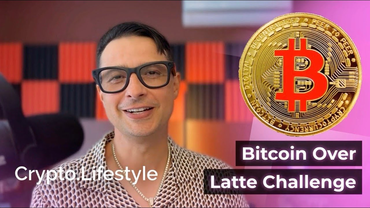 Bitcoin Over Latte Challenge