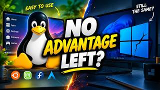 Linux is Becoming TOO EASY — Windows Has No Advantage Left!