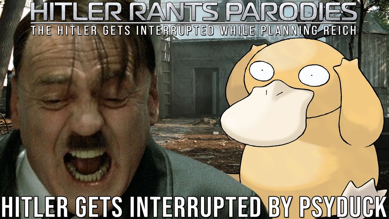 Hitler gets interrupted by Psyduck