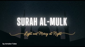 Surah Al-Mulk سورة الملك 💫 Healing Lofi Quran for Relaxation & Sleep Therapy #PeacefulQuran