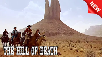 The Hill of Death in Texas - Best Western Cowboy Full Episode Movie HD