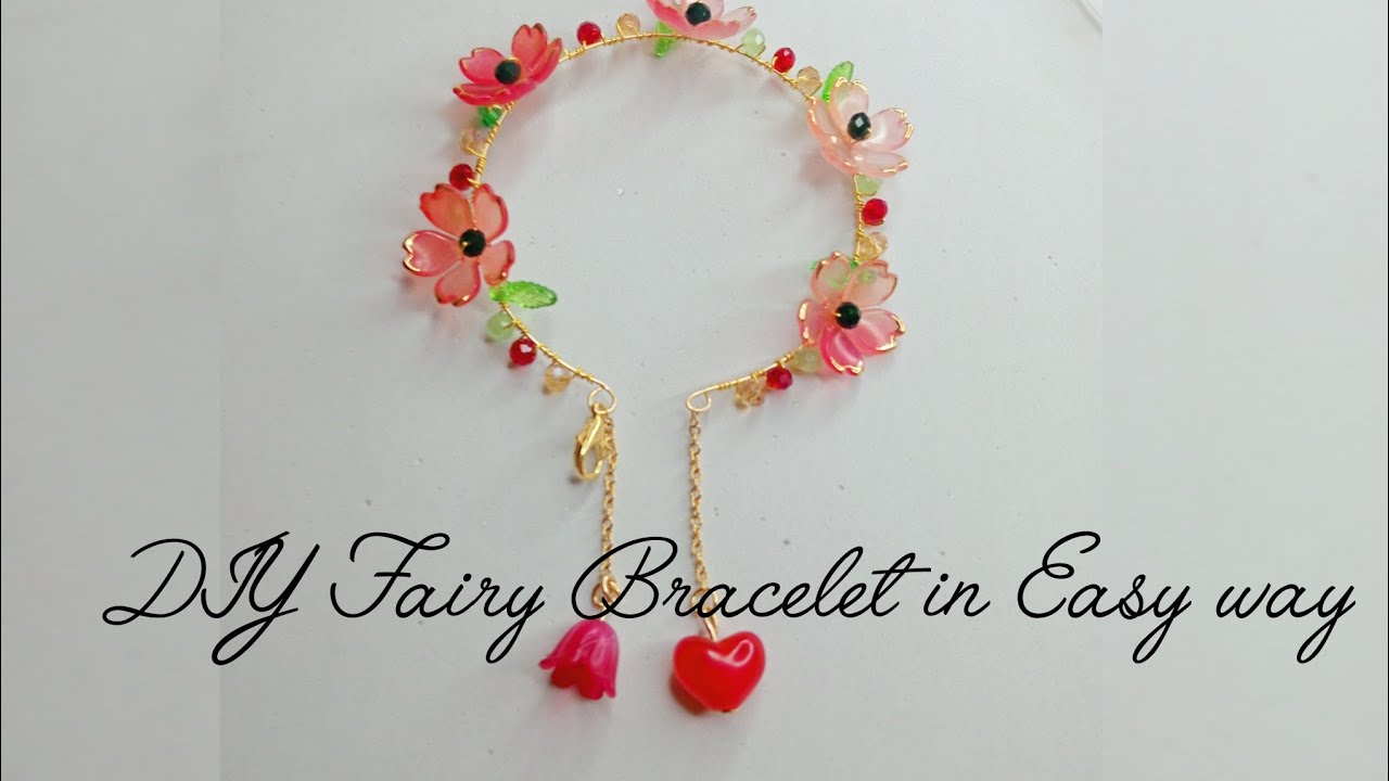 DIY Fairy Bracelet Easy way | Hand made Fairy Bracelet Tutorial | Easy to make Bracelet 