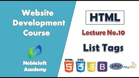 Web Development Course ( Lecture No. 10) | NobleSoft Academy