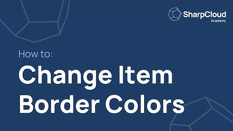 How to change item border colors