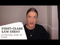 WRITING A FIRST-CLASS LAW ESSAY - my step by step process