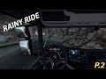 🌧 🌧 Exploring the West Balkans - Euro Truck Simulator 2 | Part 2
