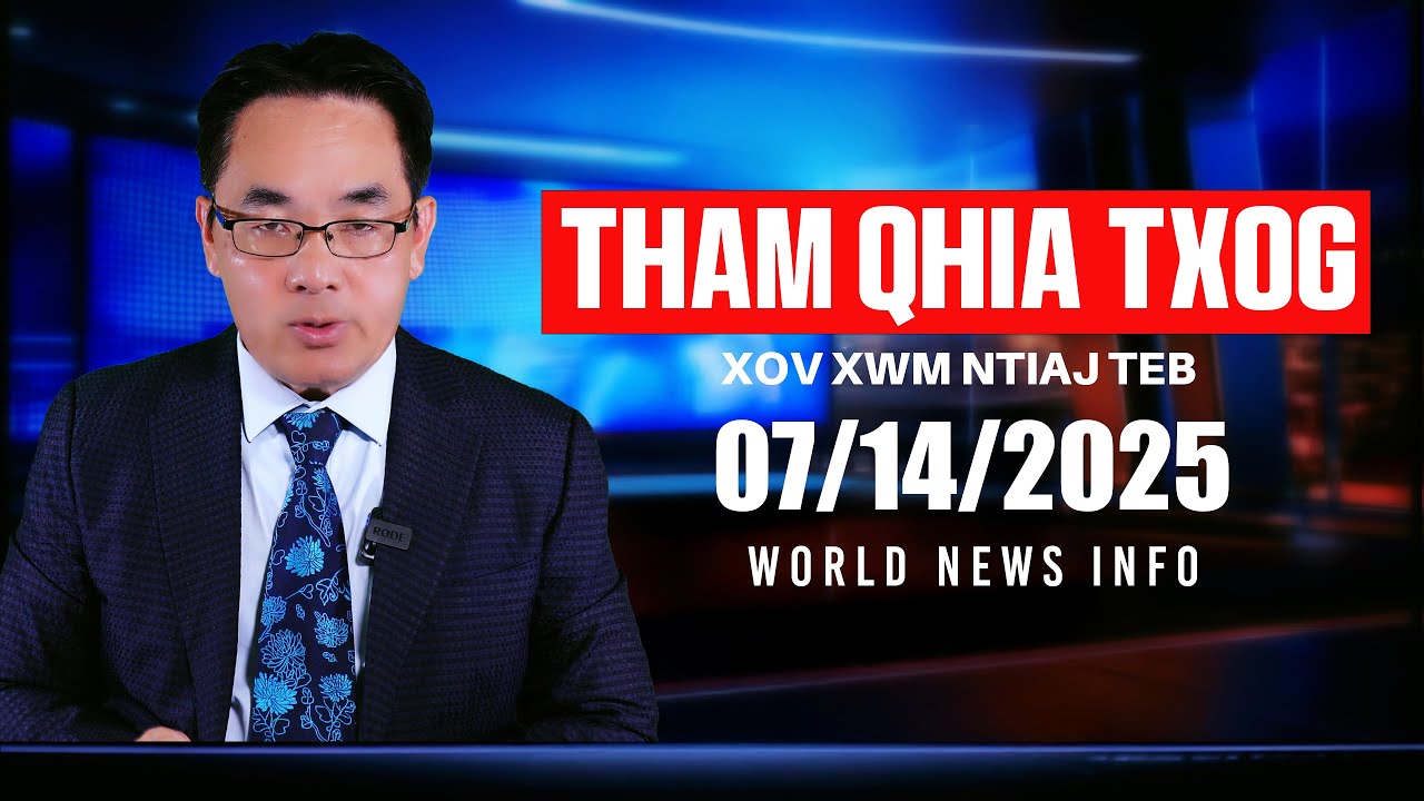 07/14/2025 - Stamp nqi nce, Neeg tuag noj qe, Tau nyiaj ntau Tariffs, Utah muaj kub, Keeb kwm nplog