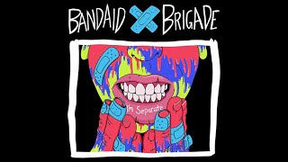 Watch Bandaid Brigade Losing Light video