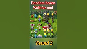 Pvz fusion Random Box vs plants vs zombies #pvzfusion #plantsvszombies #pvz