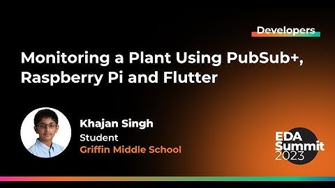 Monitoring a Plant Using PubSub+, Raspberry Pi and Flutter