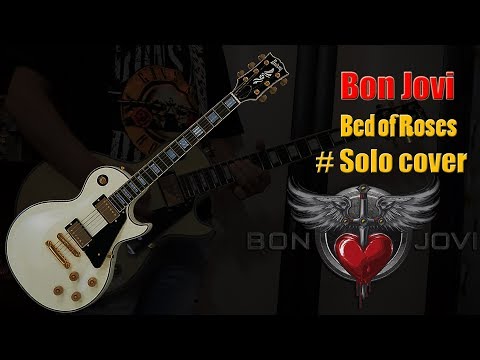 bon-jovi---bed-of-roses-solo-(guitar-cover)