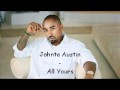 Johnta Austin - All Yours (prod. by Stargate) // Hot new song! (2010)