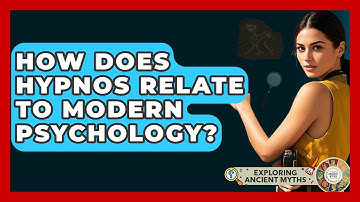 How Does Hypnos Relate To Modern Psychology? - Exploring Ancient Myths