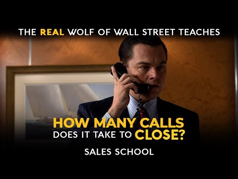 How Many Calls Does it Take to Close? | Free Sales Training Program | Sales School