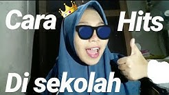CARA HITS DI SEKOLAH || Nur nafatillah - Durasi: 6.18. CARA HITS DI SEKOLAH || Nur nafatillah - Durasi: 6.18.