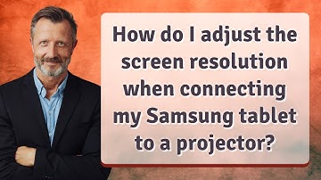 How do I adjust the screen resolution when connecting my Samsung tablet to a projector?