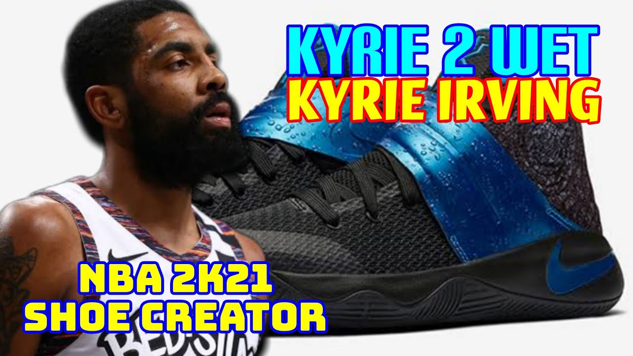 kyrie 2 shoes wet