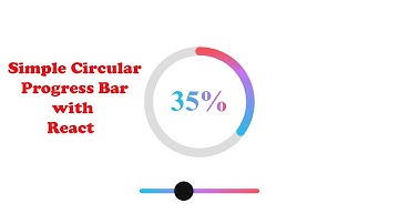 Simple Circular Progress Bar with React