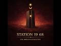 Station 19 68 - The Abraxas Collective (Official)