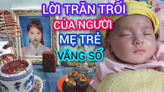 Lời trăn trói của người mẹ trẻ vẫn sống.#bathatv #phuongkietketnoiyeuthuong