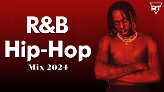RnB Mix & HipHop Mix 2024  Top RnB & HipHop Music 2024