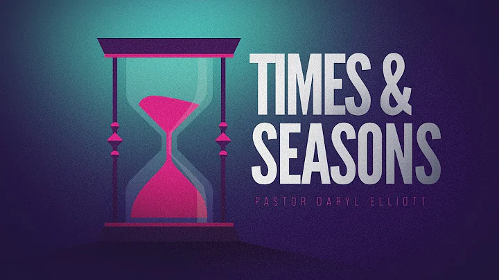 Times & Seasons - Daryl Elliott