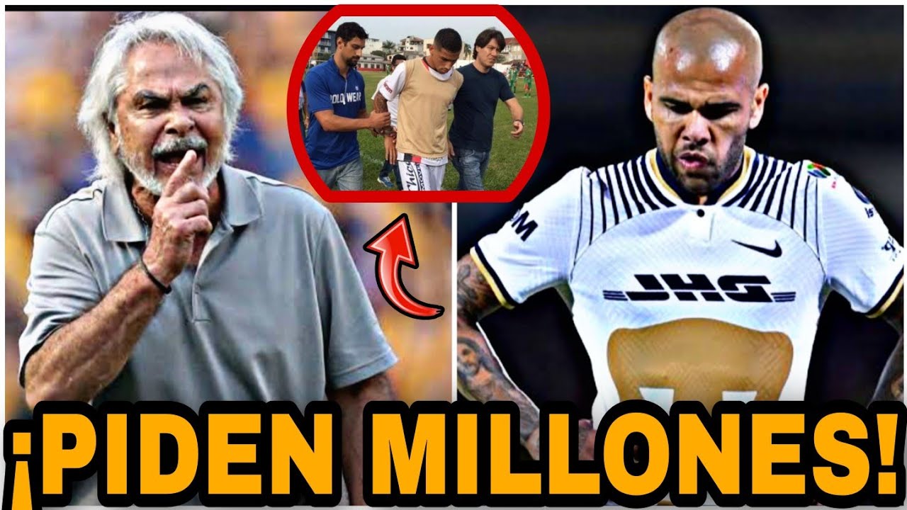 ✅🔥PUMAS DEMANDA A DANI ALVES | PIDEN MILLONES | LLEGARIA A PUMAS | REFUERZOS PUMAS 2023