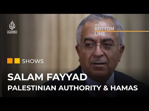 Ex-Palestinian PM Salam Fayyad: ‘PLO should expand to include Hamas’ | The Bottom Line