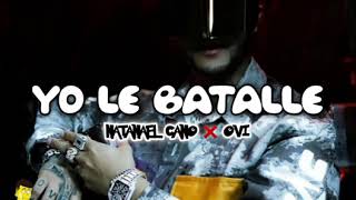 Natanael Cano ❌ Ovi ➖ Yo Le Batalle