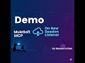 [DEMO] MuleSoft MCP New Session Listener with Cursor AI. #mulesoft #tutorial #mcp #mulesofttraining
