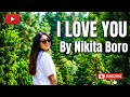I Love You 🧐 Nikita Boro Bodo Ai Remix Song 2026 By Bodo Dj Mix ❤️