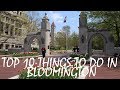 Top 10 things to do in bloomington indiana