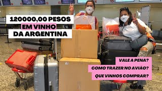 COMO TRAZER VINHOS DA ARGENTINA NO AVIÃO - 2022