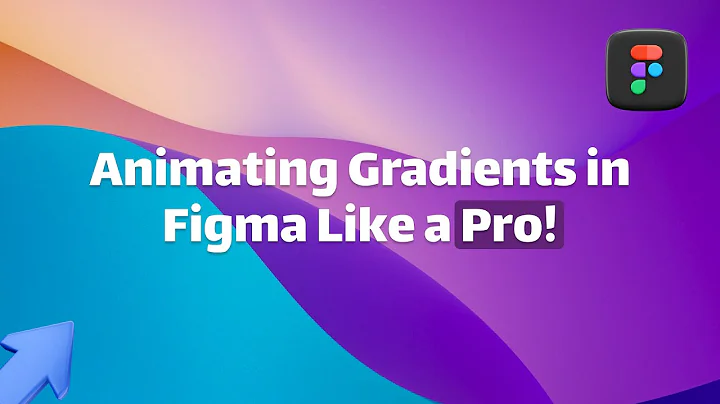 Animating Gradients in Figma Like a Pro!