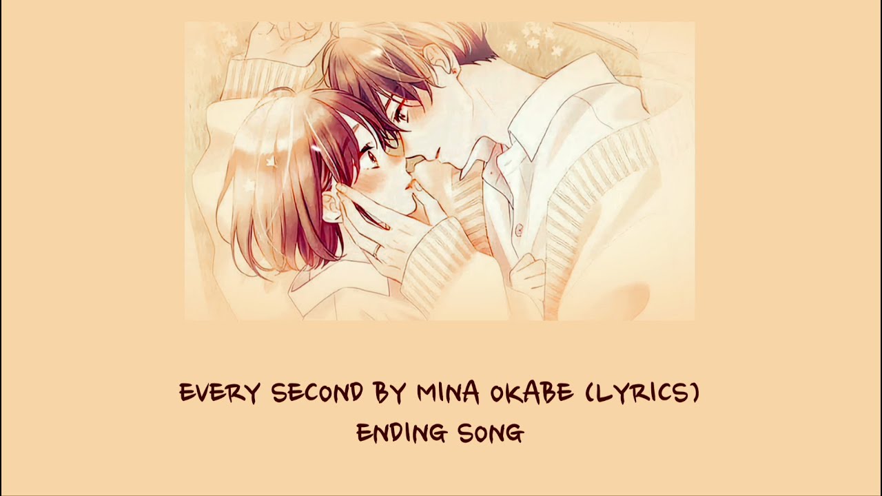 A Condition Called Love ~ Ending song Lyrics~ Every Second [ROM/ENG]