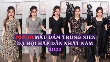 Khám Phá Bộ Sưu Tập Đầm Dự Tiệc Sang Trọng - Top 30 Mẫu Đầm Trung Niên Dạ Hội Hấp Dẫn Nhất Năm 2023