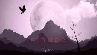 Suzonn - Rihaee ( Lyric)