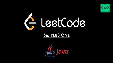 LEETCODE (66) in Java | Array Easy Question | Plus One