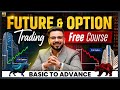 Learn F&amp;O Trading 📈 | Crash Course on Future &amp; Options