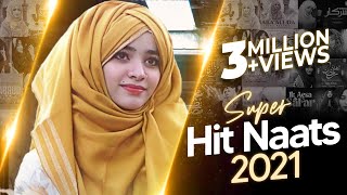 Super Hit Naats 2022 || Laiba Fatima || Full Album || Best Female Naat