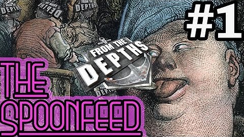 The Spoonfeed | From the Depths -  Boat Building Guide for Ultimate Beginner