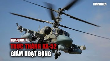 Tin tức Nga - Ukraine mới nhất | Trực thăng Ka-52 giảm hoạt động vì Ukraine có cách đối phó?