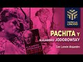 Pachita, Jodorowsky y la psicomagia