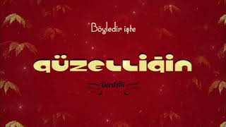 Derdali - Güzelliğin Lyric Video